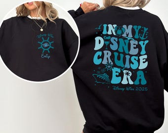 Two-sided Personalized In My Disney Cruise Era Sweatshirt, Disney Cruise Ship Hoodie, Family Cruise Trip Sweater, Disney Wish 2026 Sweater