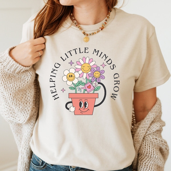 Helping Little Minds Grow T-shirt, Back To School T-shirt, First Day Of School T-shirt, Positive Teacher T-shirt, Educators T-shirt