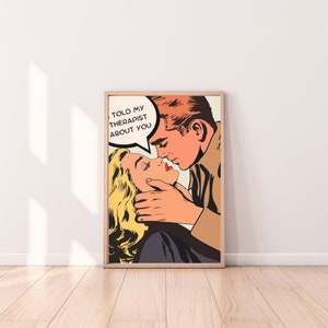 Plakat w stylu retro pop-art | Powiedziałem mojemu terapeucie o Tobie | Fajny wystrój mieszkania | Maksymalistyczny wydruk artystyczny | Wystrój pokoju w akademiku