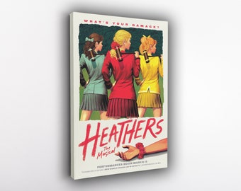 Heathers Musical Theatre Print - Movie Poster for Home Decor