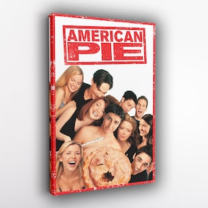 American Pie Poster, Canvas Wall Art, Wall Decor,  , Room Decor, Home Decor, Movie Poster for Gift