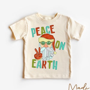 Christmas Toddler Shirt -Peace On Earth Santa Kids Shirt - Natural Toddler Tee