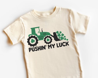 Pushing My Luck Kids St Patrick&#39;s Day Shirt - St Patrick Toddler Tee - Natural Kids Shirt