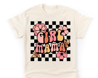 Girl Mama Shirt Adult Shirt - Mom Shirt - Natural Adult Tee
