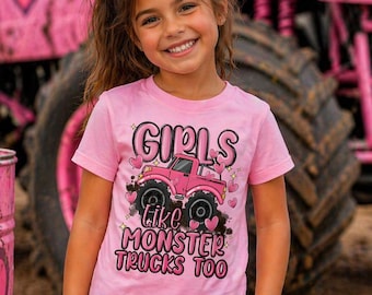 Girls Like Monster Trucks Too Shirt | Pink Monster Truck Tee | Toddler Truck Shirt