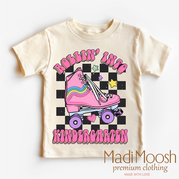 Rollin Into Kindergarten Kids Shirt - Rolling Into Kindergarten Skating Toddler Tee - Roller Skate School Kids Shirt - Kids Shirt