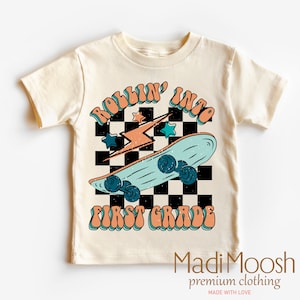 Rolling Into First Grade School Shirt - 1st Day Of School Toddler Tee - Skateboard Back To School Kids Shirt