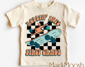 Rollin Into First Grade Shirt - 1st Day Of School Toddler Tee - Skateboard Back To School Kids Shirt