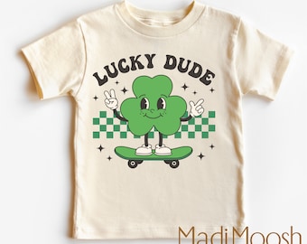 St. Patrick's Day Lucky Dude Toddler Shirt - Boys Luck Kids Shirt - Shamrock Toddler Tee