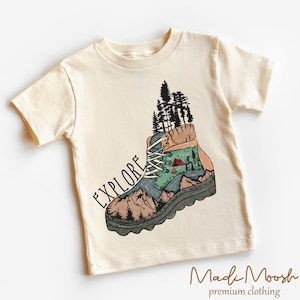 Explore Toddler Shirt - Hiking Outdoors Adventure Kids Shirt - Natural Toddler Tee