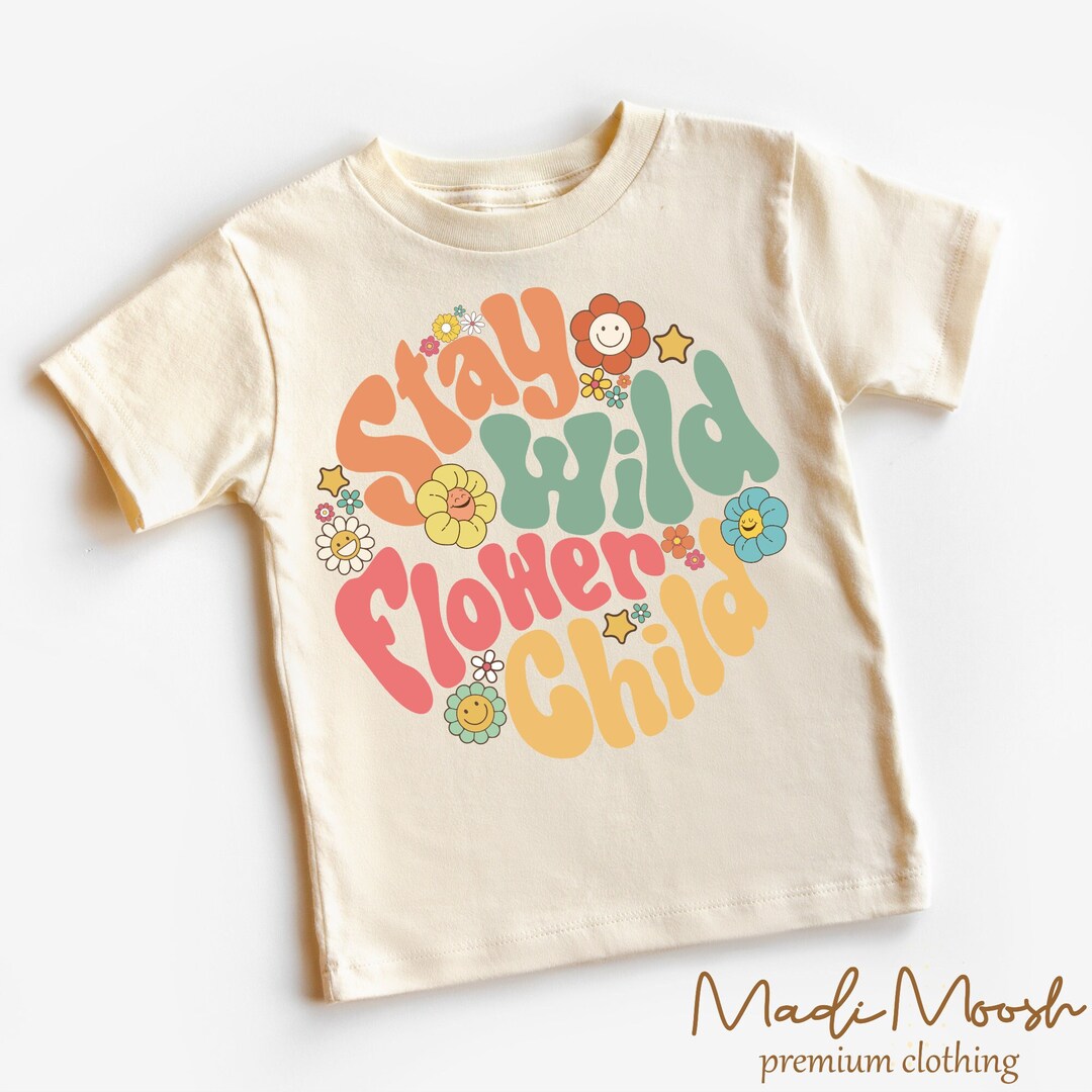 Stay Wild Flower Child Retro Boho Shirt - Boho Hippie Kids Shirt ...