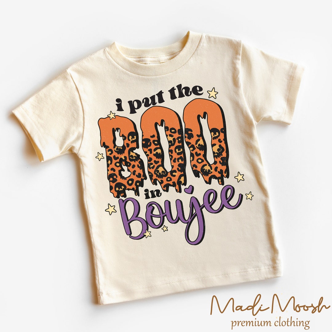 I Put the BOO in Boujee Toddler Shirt Cute Halloween Kids - Etsy
