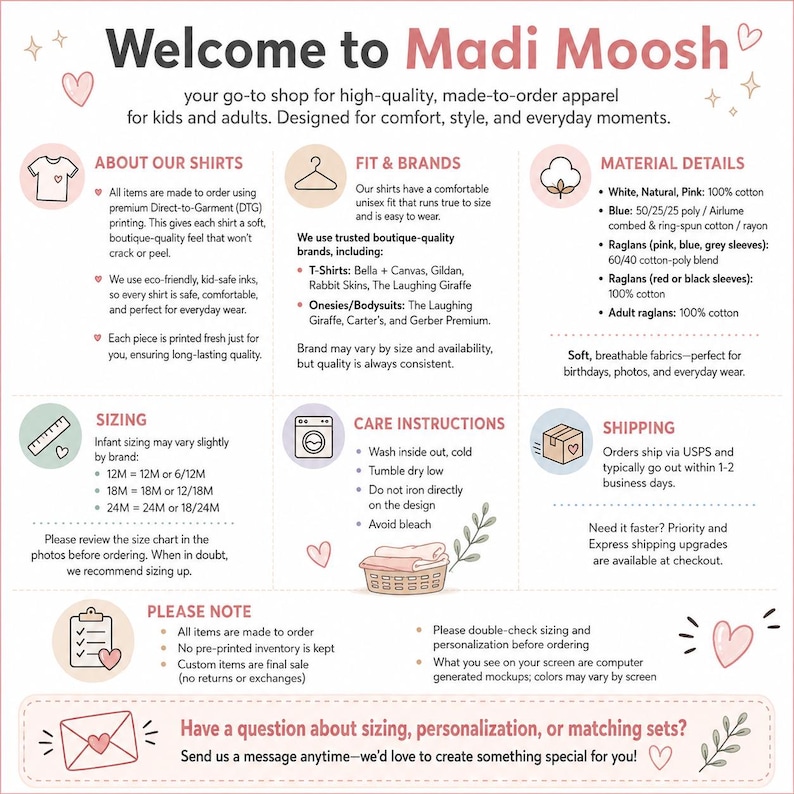 May include: An information graphic for Madi Moosh apparel, detailing shirt features, fit, brands, materials, sizing, care instructions, and shipping. The text is in pink and black. Measurements are in inches.