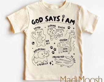 God Says I Am Toddler Shirt - Christian Kids Shirt - Zoo Animals Toddler Tee - Bible Verse Shirt