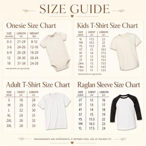 May include: A size guide chart featuring four sections: Onesie Size Chart with length and weight in inches and pounds, Kids T-Shirt Size Chart, Adult T-Shirt Size Chart, and Raglan Sleeve Size Chart, each displaying corresponding garment illustrations.