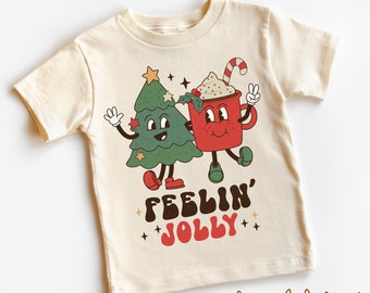 Feelin Jolly Christmas Toddler Shirt - Funny Cute Christmas Kids Shirt - Natural Toddler Tee