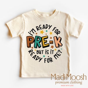 I&#39;m Ready For Pre-K First Day Of School Shirt - Pre-K School Toddler Tee -  Back To School Kids Shirt - Kids Shirt