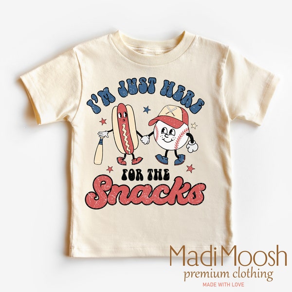 I'm Just Here For The Snacks Baseball Shirt - Baseball Toddler Tee - Cute Baseball Season Kids Shirt