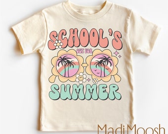 Schools Out For Summer Youth Shirt - Summer Kids Shirt - Last Day Of School Toddler Tee - Summer Break Tee