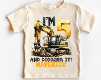 Excavator I'm Five And Digging It Personalized Birthday Tee - Excavator Shirt - 5th Birthday Tee