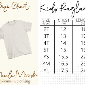 May include: A size chart for kids' t-shirts and raglan shirts. The t-shirt chart includes sizes from 12 months to YL, with chest and length measurements in inches. The raglan chart includes sizes from 2T to YL, also with measurements in inches. The brand name "Madi Moosh" is at the bottom.
