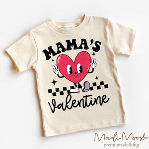 Mama's Valentine Kids Shirt - Cute Valentine's Day Toddler Tee - Natural Kids Shirt