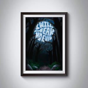 May include: A dark blue and black illustration of a forest with a large, bright blue moon in the center. The moon has the words "I WILL FEAR NO EVIL" written in white letters. The text "PSALM 23:4" is written in smaller white letters below the moon.