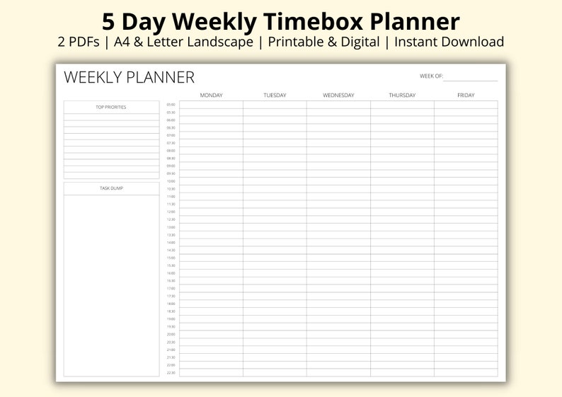 May include: A black and white printable weekly planner with a 5-day timebox layout. The planner includes sections for "Top Priorities" and "Task Dump" and is designed for A4 and Letter size paper.