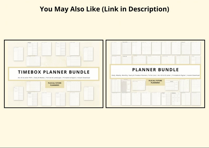 May include: Two images of planner bundles. The first image shows a Timebox Planner Bundle with the text "A4, A5 & Letter PDF | Daily & Weekly | Portrait & Landscape | Printable & Digital | Instant Download | Plus All Future Planners!" The second image shows a Planner Bundle with the text "Daily, Weekly, Monthly, Yearly & Timebox Planners, To Do Lists | A4, A3 & US Letter | Printable & Digital | Instant Download | Plus All Future Planners!"