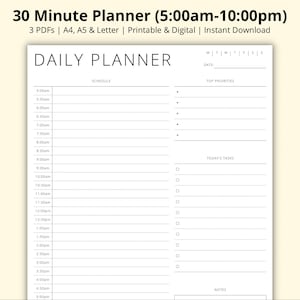 May include: A black and white printable daily planner with a schedule from 5:00 am to 10:00 pm, sections for top priorities, today's tasks, and notes.