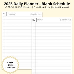 May include: A digital 2026 daily planner with a blank schedule, featuring lined pages for each day of the week. The planner includes the text "2026 Daily Planner - Blank Schedule" and "+ FREE 2026 Calendar!"