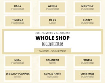 Whole Shop Planner Bundle - Daily Weekly Monthly Yearly Planners, To Do Lists, Habit Trackers, Fitness Planners, 2026 Calendars & More, PDFs