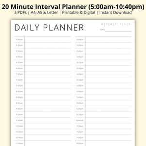 May include: A black and white daily planner with a 20-minute interval schedule from 5:00 am to 10:40 pm. The planner has a section for the date and day of the week.