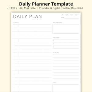 May include: A white daily planner template with the text "Daily Plan" at the top. The planner includes sections for schedule, goal for today, top 3 tasks, to-do list, and notes. The text "Daily Planner Template" is at the top.
