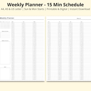 May include: A black and white printable weekly planner with a 15-minute schedule. The planner has sections for weekly priorities, to-do list, and notes. The planner is designed to start on Sunday and Monday.