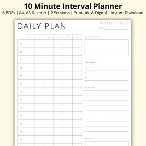 May include: A printable daily planner with a grid for time intervals from 05:00 to 17:00, labeled "DAILY PLAN." The planner includes sections for goals, tasks, and notes. Text at the top reads "10 Minute Interval Planner."