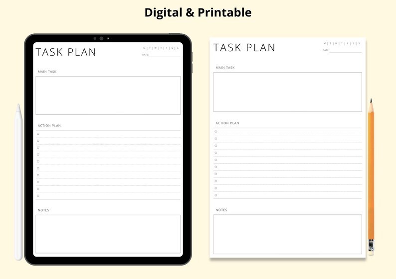 May include: A digital and printable task plan template is shown on a tablet and a printed sheet. The task plan includes sections for the main task, action plan, and notes. A pencil and stylus are also present.