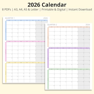 Könnte beinhalten: 2026 Kalender mit Quartalslayouts. Der Kalender enthält den Text "2026 Calendar" und "Quarter 1" und "Quarter 2". Der Kalender ist in den Größen A3, A4, A5 und Letter erhältlich. Er ist druckbar und digital.