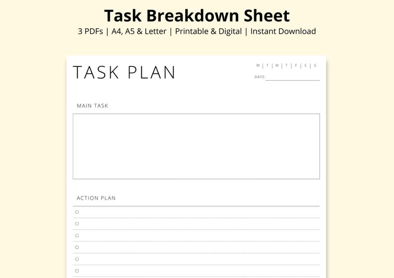 May include: A white task plan sheet with the title "Task Plan" at the top. The sheet includes sections for a main task, an action plan, and a date. The text "Task Breakdown Sheet" is at the top.