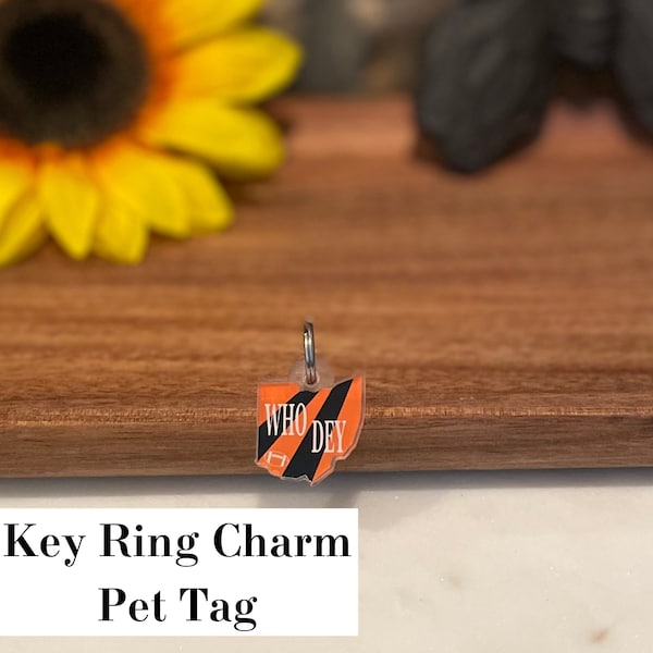 Bengals Inspired Pet Tag, Bengals Inspired Key Ring Charm, Who Dey Inspired Pet Tag, Who Dey Inspired Key Ring Charm, Pet Collar Charm