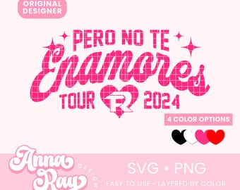Fuerza Regida Pero No Te Enamores Tour 2024 SVG PNG Digital Download, Pero No Te Enamores Merch, Fuerza Regida Merch, Fuerza Regida JOP Svg