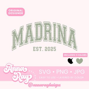 Madrina Est 2025 SVG PNG JPG Téléchargement instantané, Desgin de chemise Madrina, cadeau pour marraine, La Mejor Madrina, Madrina de Bautizo, Madrina de Coing