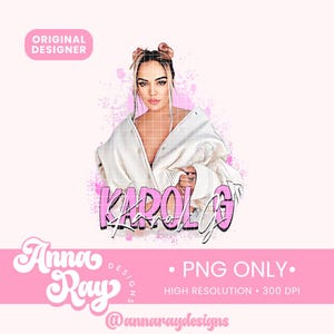 Descarga instantánea PNG de Karol G rosa, Manana Sera Bonito Png, Temporada de Bichota Png, Sublimación de Karol G PNG, Diseño de camiseta de Karol G, Bichota rosa