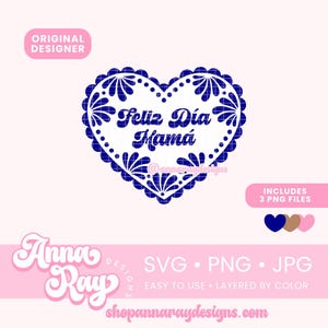 Feliz Dia Mama Talavera Corazon SVG PNG JPG Instant Download, Dia De Las Madres Topper, Talavera Heart Svg, Mexican Mother's Day Svg