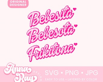 Bebesita, Bebesota, Frikitona SVG, PNG, JPG Digital Files, Un Verano Sin Ti Svg, Bad Bunny Bebesita Svg, Bebesita Bebesota Png