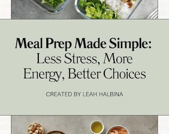 Meal Prep Made Simple – Printable Meal Prep Guide for Busy Women | Digital PDF