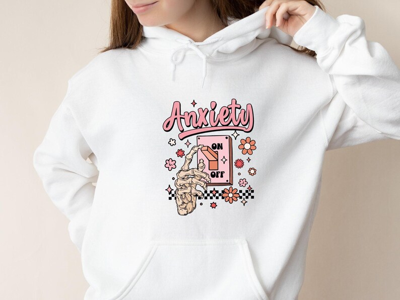 Anxiety Hoodie, Mental Health Hoodie, Anxiety Gift, Quote Hoodie, Skeleton Hand Top, Funny Womens Jumper, Inspirational Top, Kids Hoodie image 1