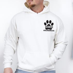 Custom Dog Dad Hoodie, Dog Names Hoodie, Dog Owner Pullover, Fathers Day Present, Dog Walking Hoodie, Pet Parent Hoodie, Cute New Dog