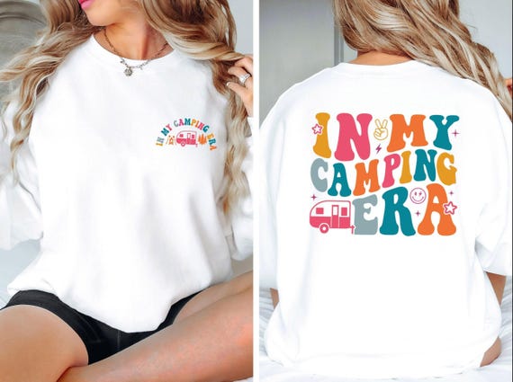 Camping Era Sweatshirt, Camper Sweater, Vacation Jumper, Caravan Life, Adventure Sweater, Nature Sweatshirt, Camping Gift, Campervan Gifts