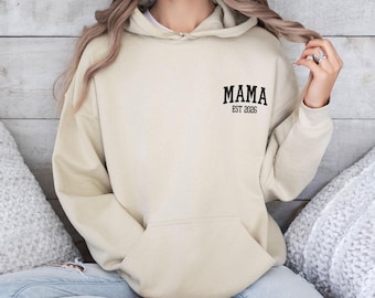 Mama Est Hoodie, personalisierter Mama-Hoodie, Weihnachtsgeschenk für Mama, Geburtstagsgeschenk für Mama, Geschenk für frischgebackene Mütter, personalisierter Mama-Hoodie, Mumien-Hoodie, Hoodie für werdende Mütter